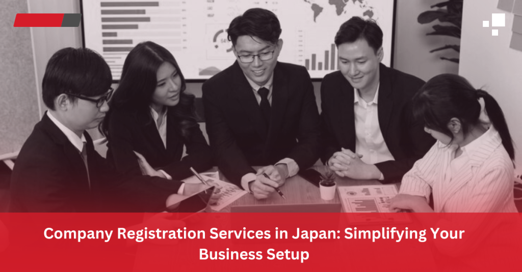 Company Registration Services in Japan Simplifying Your Business Setup - FujiCore Japan